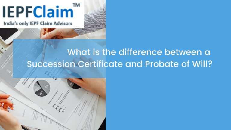 Probate of Will and Succession Certificate